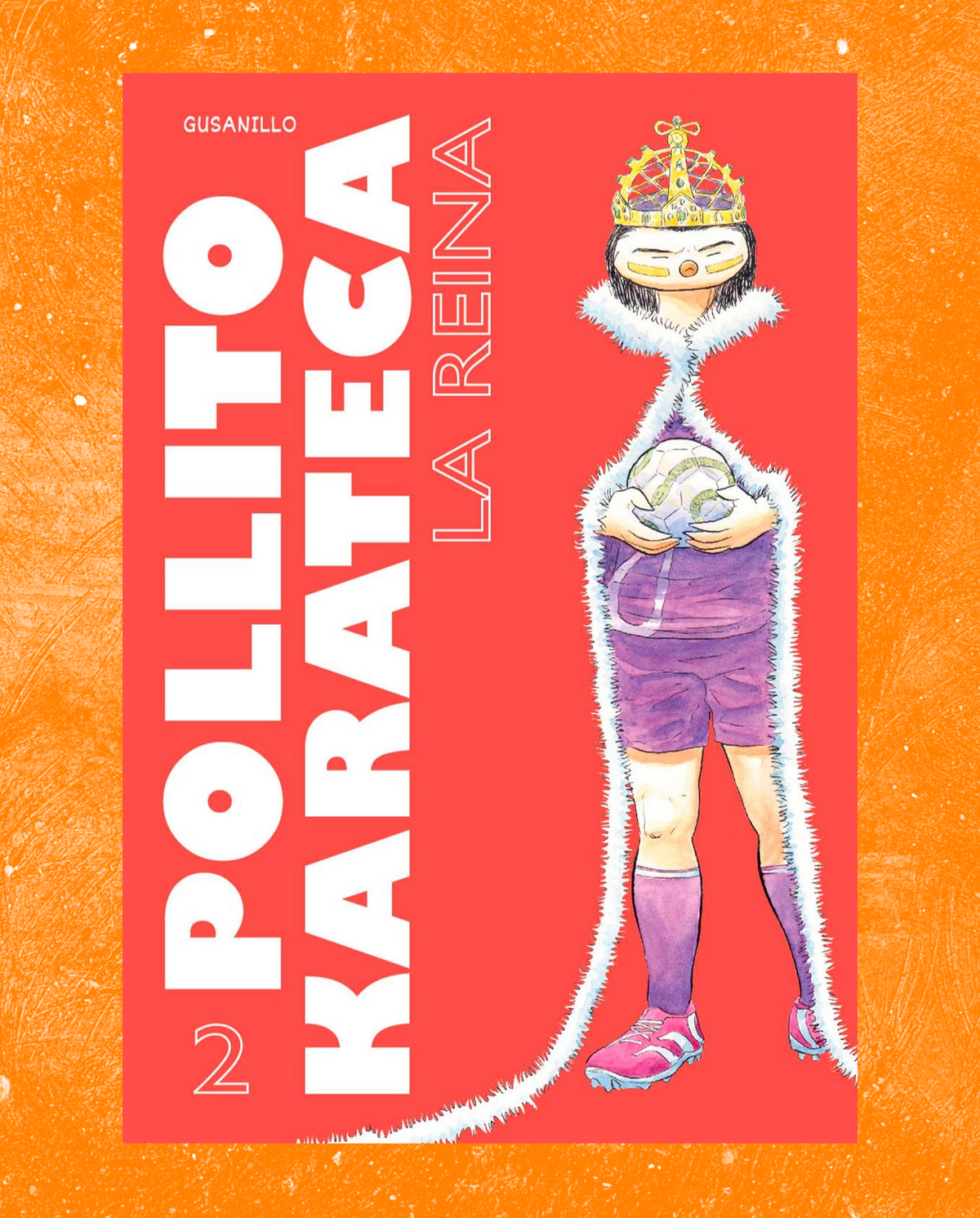 La Reina / Pollito Karateca V.2
