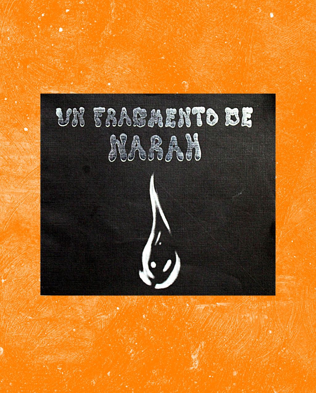 Un fragmento de Narah