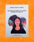 Movimientos de mujeres en Colombia (S. XX-S.XXI)