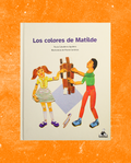Los colores de Matilde