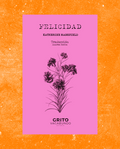 Felicidad / Diario de quejas