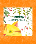 Una amiga inesperada