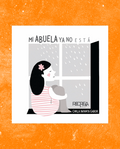 Mi abuela ya no está