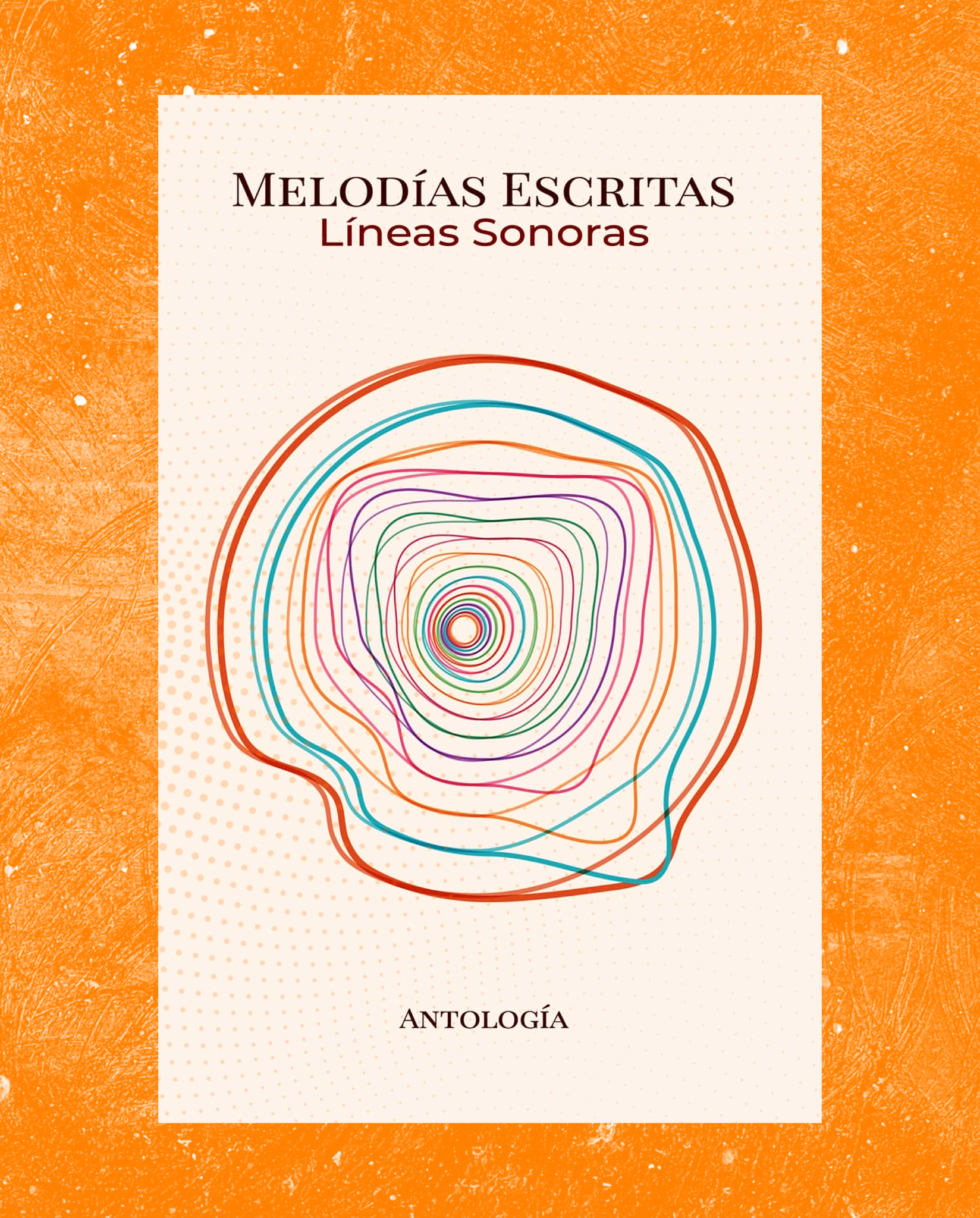 Melodias Escritas. Líneas Sonoras