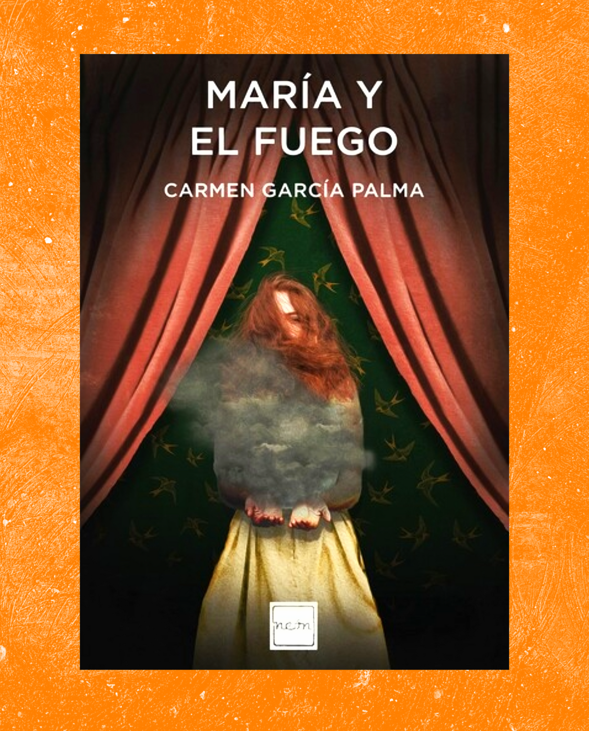 María y el fuego