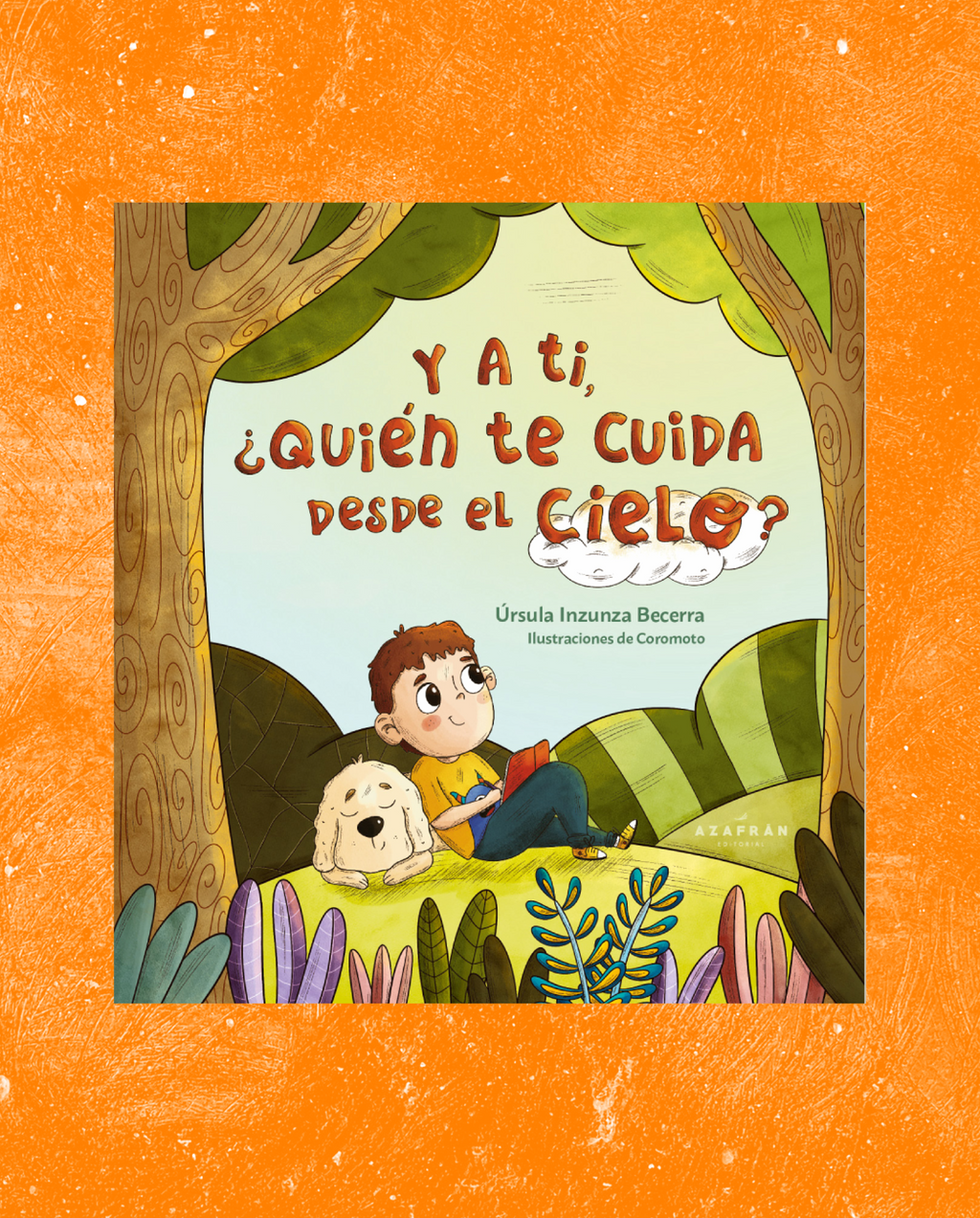 Y a ti, ¿quién te cuida desde el cielo?